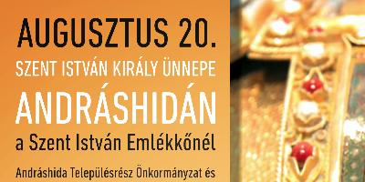 Augusztus 20. - Szent Istvn kirly nnepe Andrshidn 